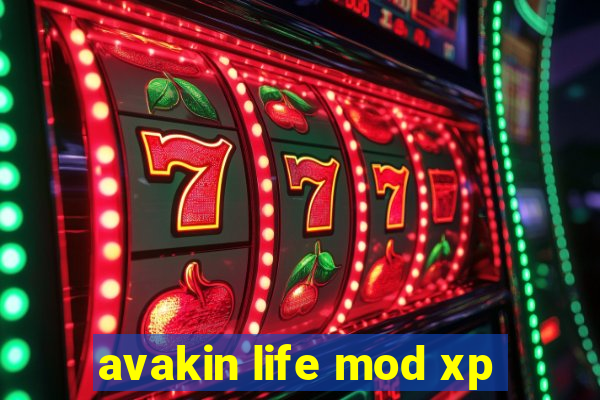 avakin life mod xp