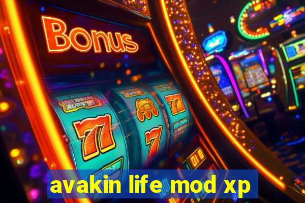 avakin life mod xp