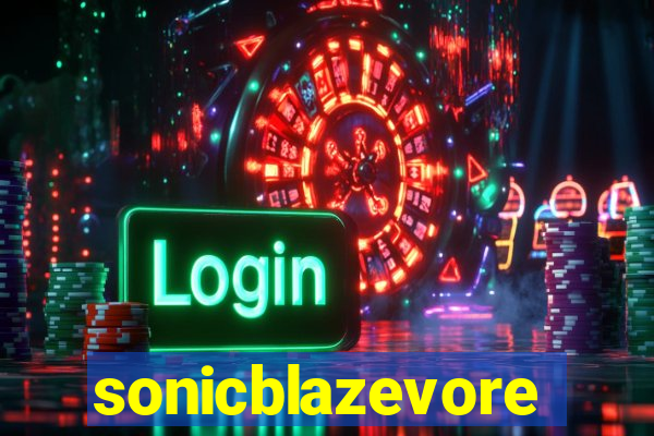 sonicblazevore