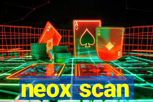 neox scan