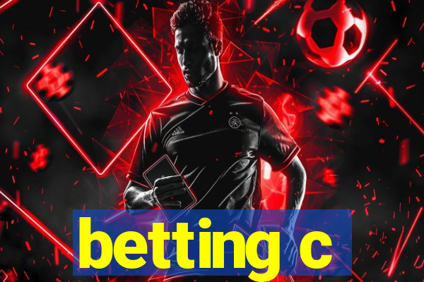 betting c