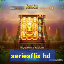 seriesflix hd