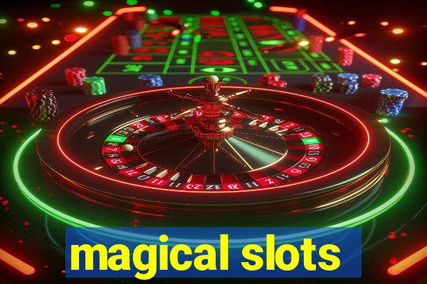 magical slots