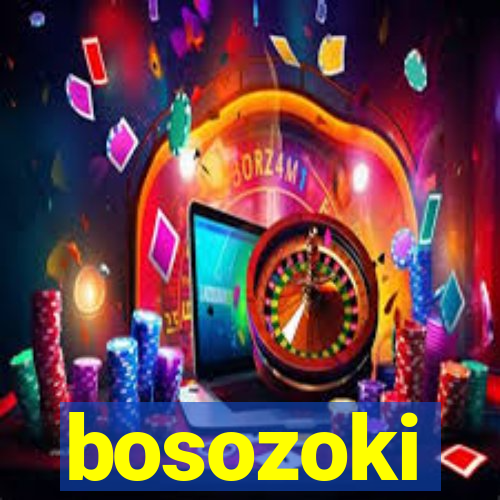 bosozoki