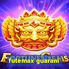 futemax guarani