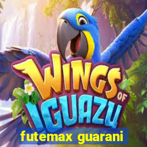 futemax guarani