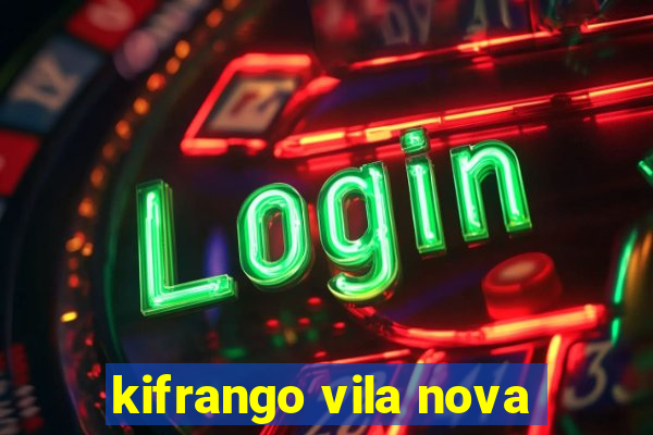 kifrango vila nova