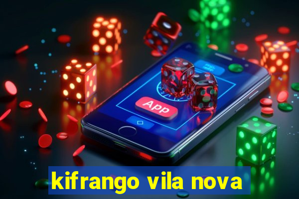 kifrango vila nova