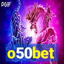 o50bet