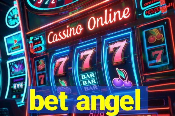 bet angel