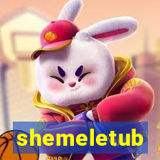 shemeletub