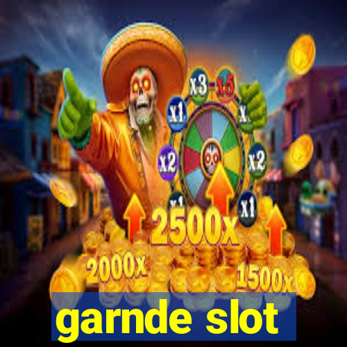 garnde slot