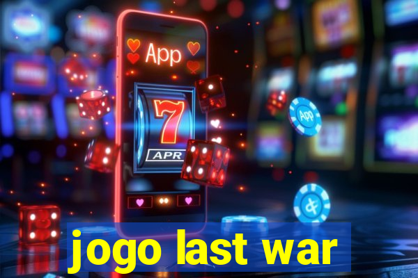 jogo last war