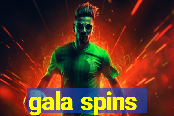 gala spins