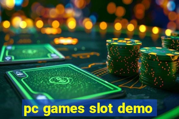 pc games slot demo