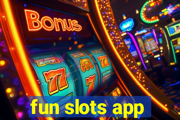 fun slots app