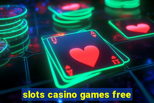 slots casino games free