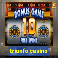 triunfo casino