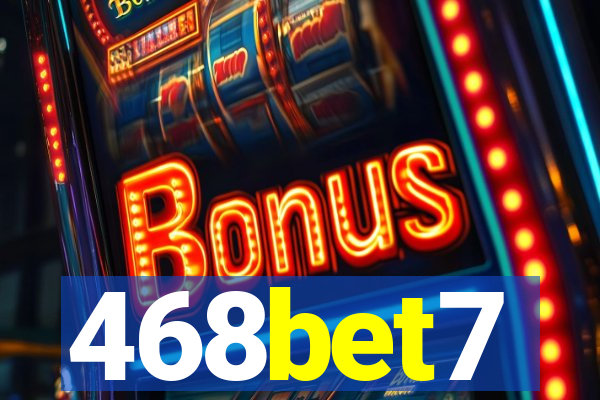 468bet7