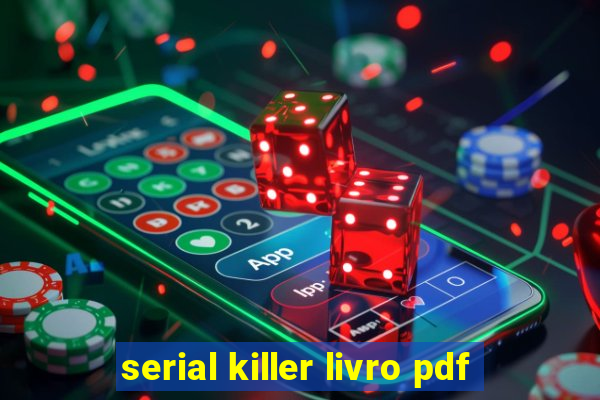 serial killer livro pdf