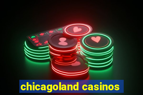 chicagoland casinos