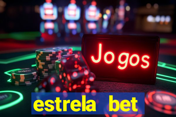 estrela bet horarios pagantes