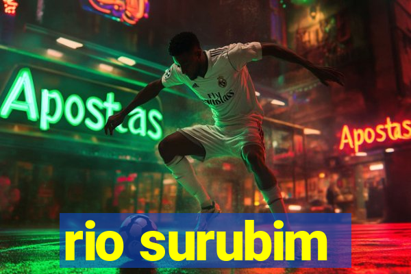 rio surubim