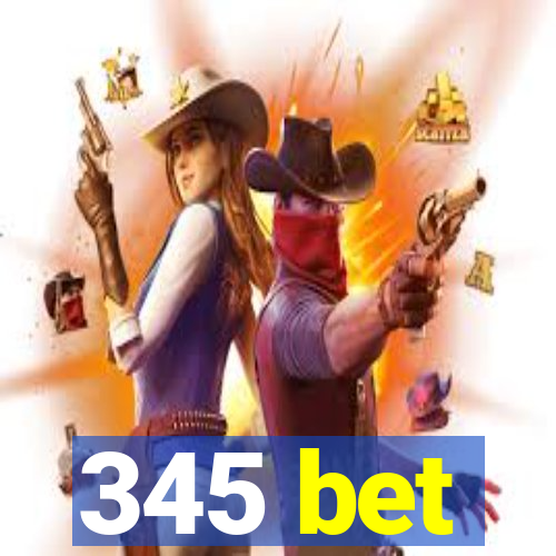 345 bet