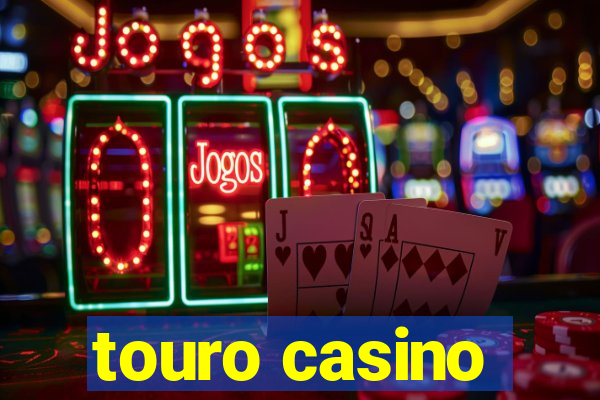 touro casino