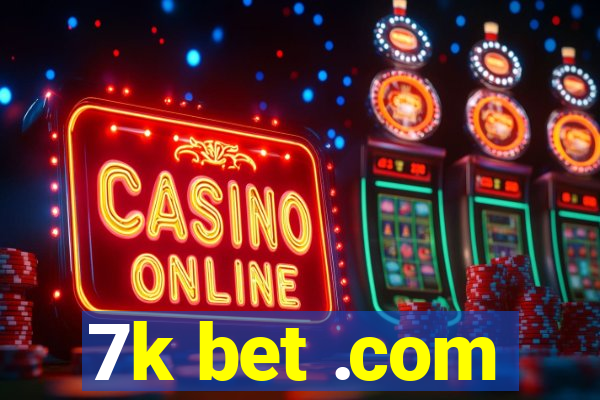 7k bet .com