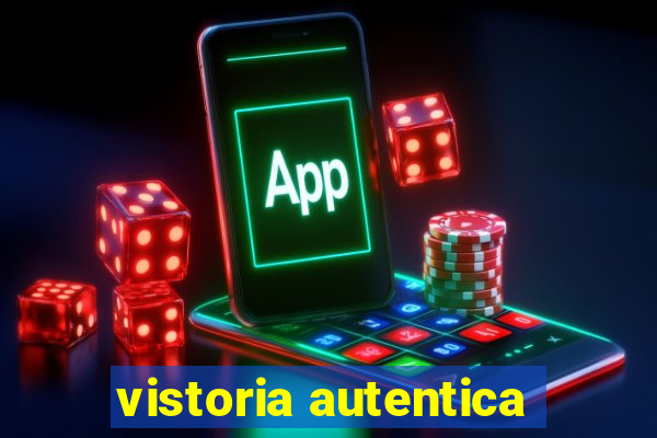 vistoria autentica