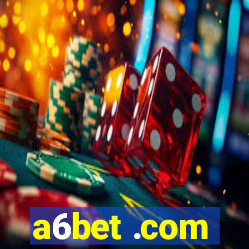 a6bet .com