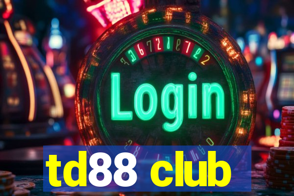 td88 club