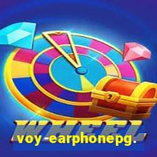 voy-earphonepg.com