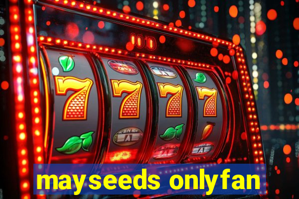 mayseeds onlyfan