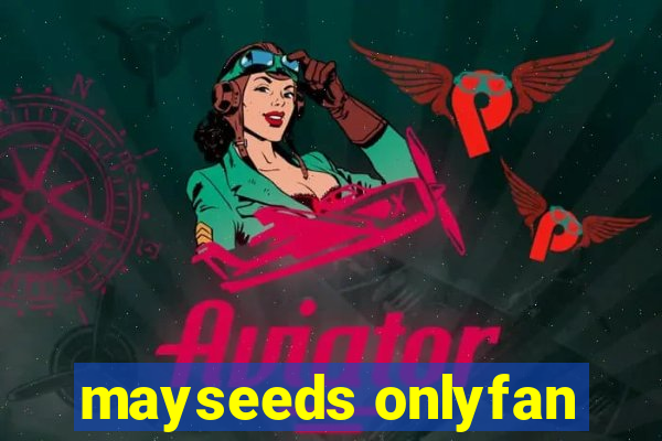 mayseeds onlyfan