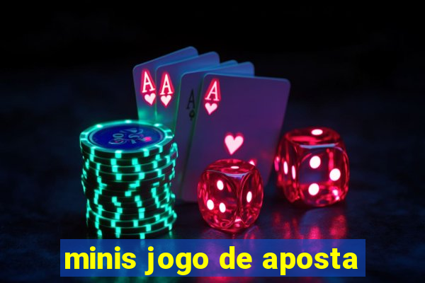 minis jogo de aposta