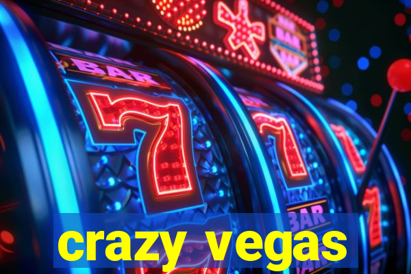 crazy vegas