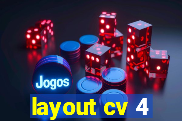 layout cv 4