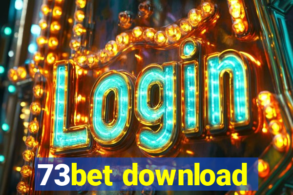 73bet download