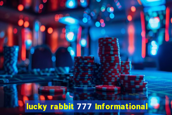 lucky rabbit 777 Informational