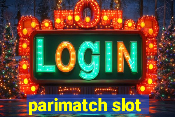 parimatch slot