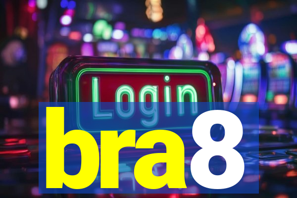 bra8