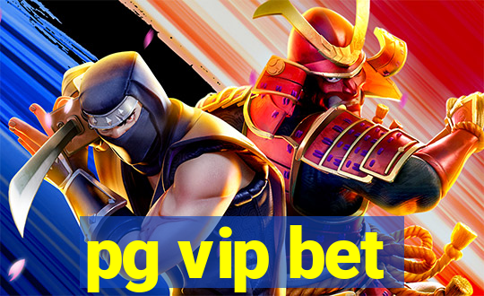 pg vip bet