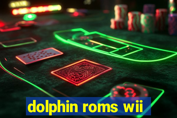 dolphin roms wii