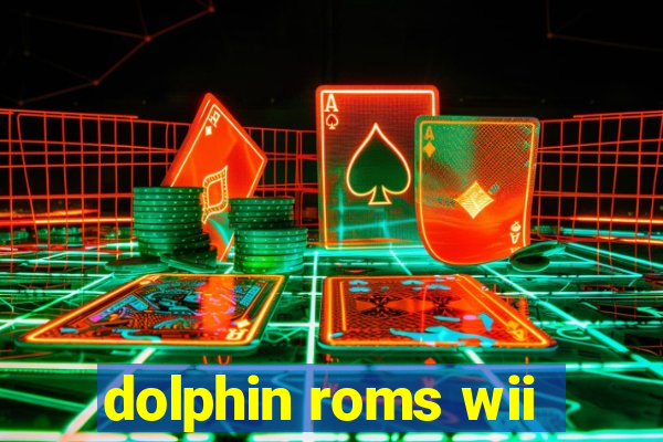 dolphin roms wii