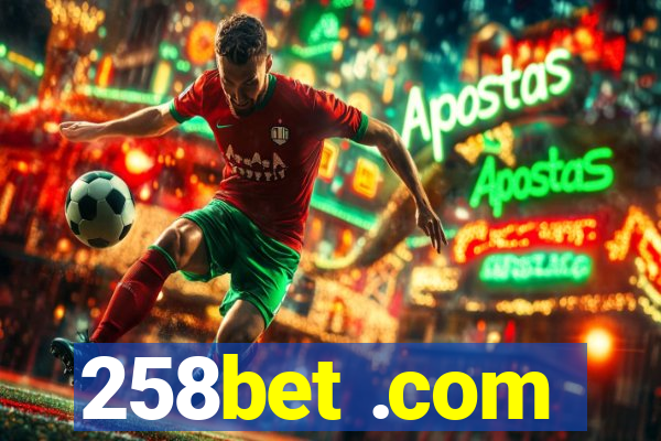 258bet .com