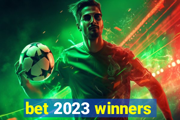 bet 2023 winners