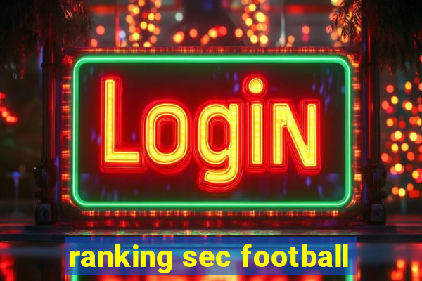 ranking sec football