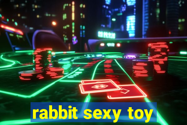 rabbit sexy toy